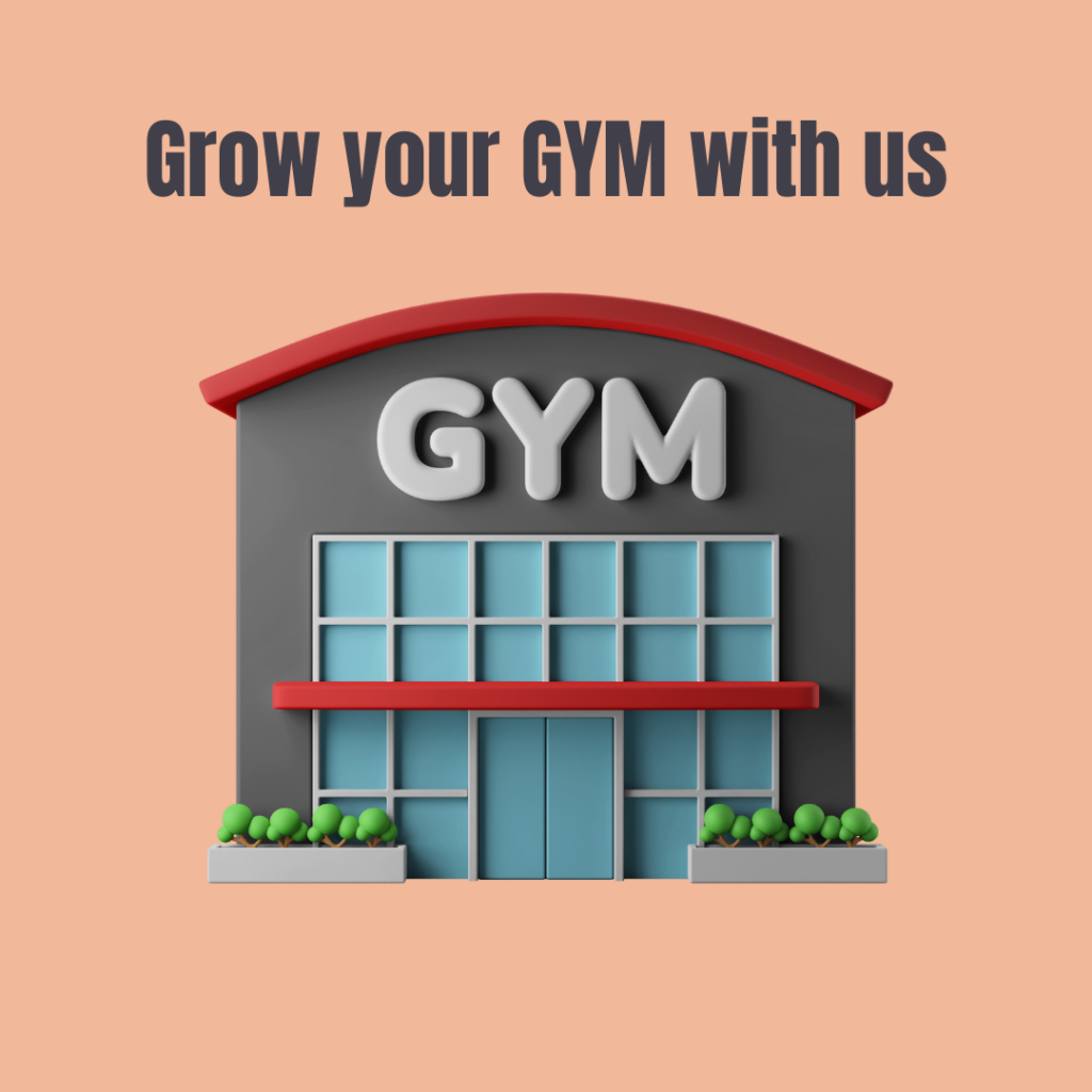 Grow your GYM with us